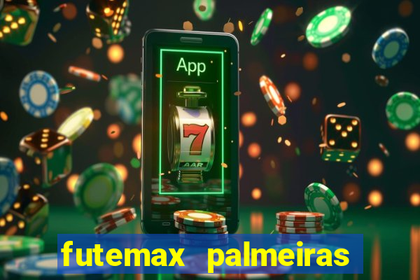 futemax palmeiras ao vivo